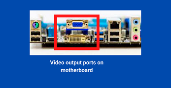 FIXED] How to Use Motherboard HDMI Card?