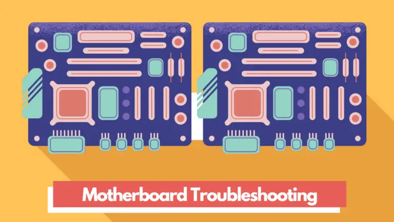10 Easy Ways to Troubleshoot a Motherboard at Home