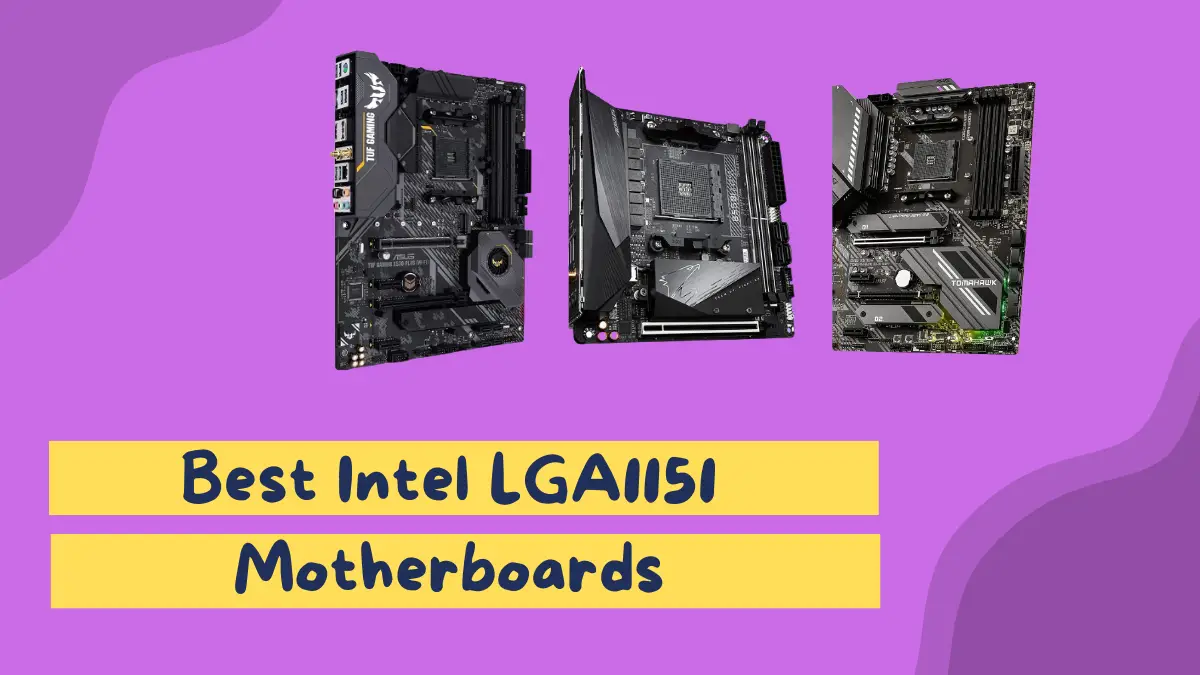 Intel LGA 1151 Motherboards